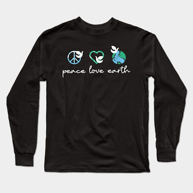 Peace Love Earth Cool Hippie Long Sleeve T-Shirt by ssflower